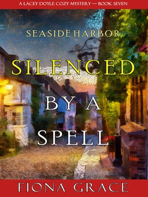 cover image of Silenced by a Spell